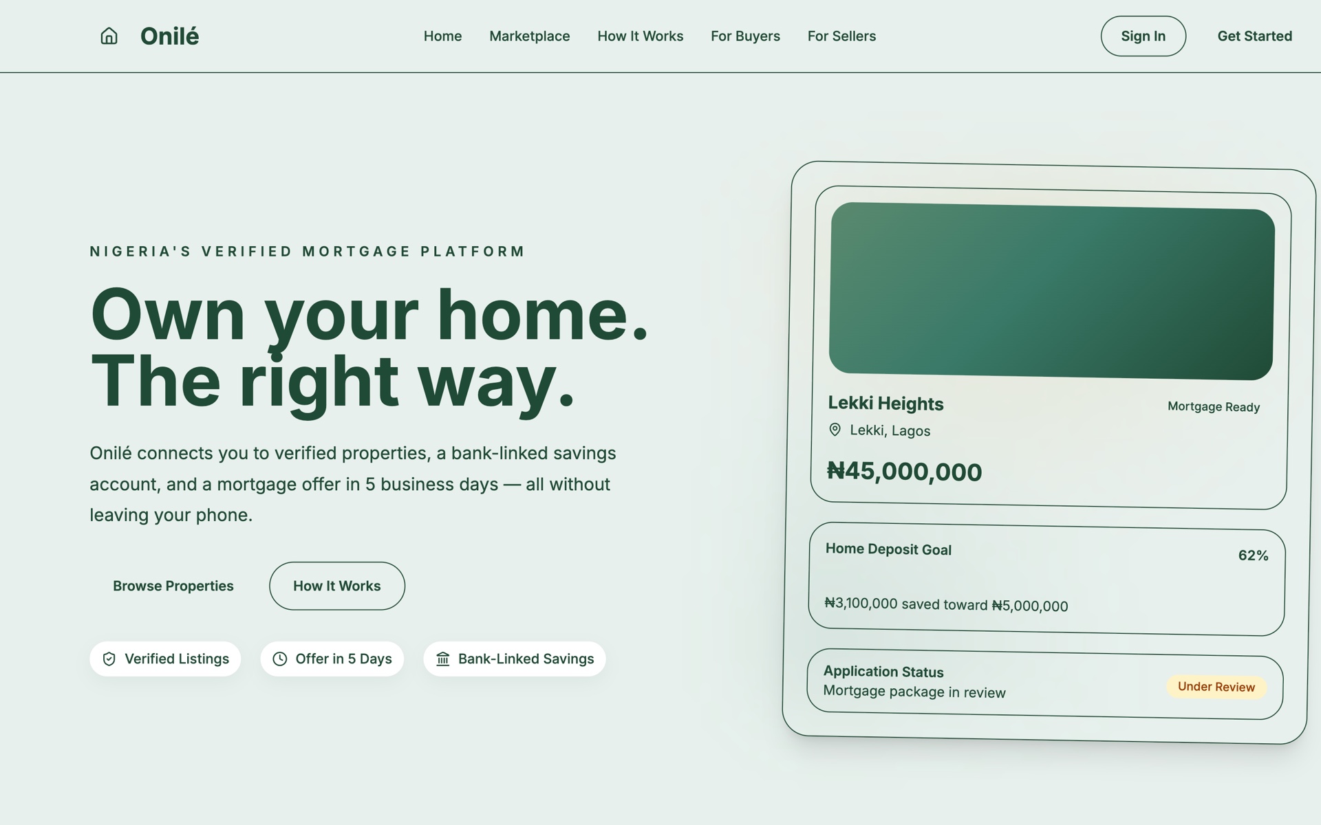 Onilé homepage with the Own your home headline, property preview, savings goal, and mortgage application status